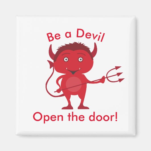 「悪魔になれ。悪魔のグラフィックを開く マグネット (正面)