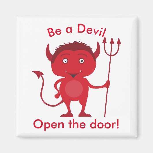 「悪魔になれ。悪魔のグラフィックを開く マグネット (正面)