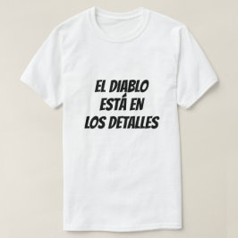 悪魔は~の詳細スペインのだ Tシャツ