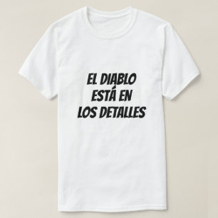 悪魔は~の詳細スペインのだ Tシャツ