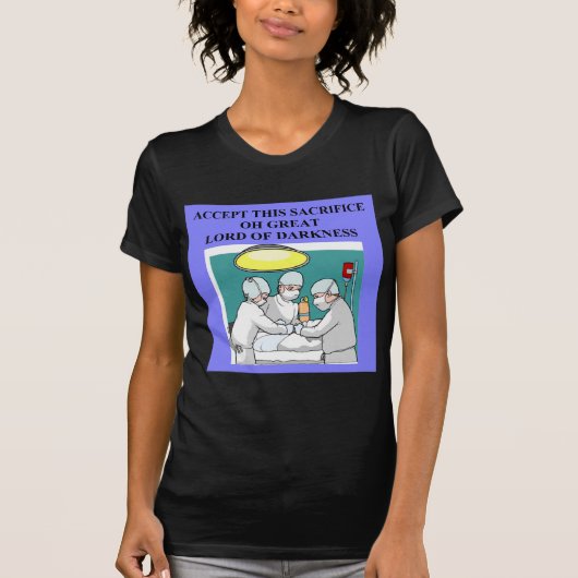 悪魔的な医者/外科医の冗談 Tシャツ (正面)