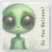 悲しいエイリアン – あなた信じは? ストーンコースター (正面)