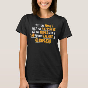 悲しいコーギーのお散歩を見たことがない Tシャツ