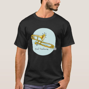 悲しいトロンボーン Tシャツ