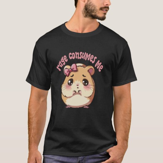悲しいハムスターミームコケットRageは私を消費おもしろいする Tシャツ (正面)