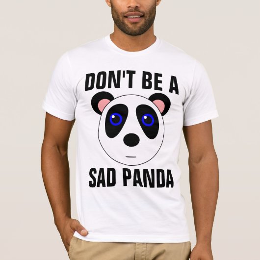 悲しいパンダTシャおもしろいツではない Tシャツ (正面)