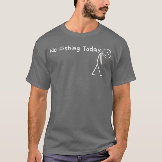 悲しい棒人間 釣り好き 釣り禁止の日 父の日 Tシャツ (正面)