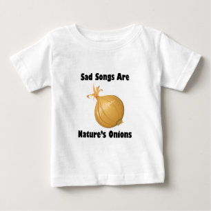悲しい歌は自然の玉ねぎ ベビーTシャツ