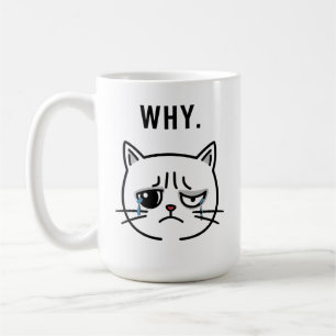 悲しい泣き叫び猫ミーム「なぜ」 - コーヒーマグカップ