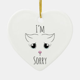 悲しい猫顔:ごめんなさい セラミックオーナメント
