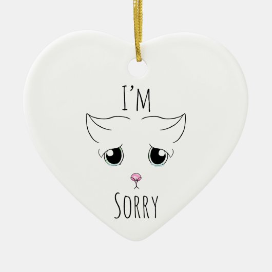 悲しい猫顔：ごめんなさい セラミックオーナメント (正面)