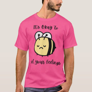 悲しい蜂のメンタルヘルス可愛いFe感じにいいね Tシャツ