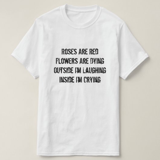 悲しい詩のTシャツ Tシャツ (デザイン正面)