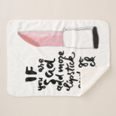 悲しかったらより多くの口紅を加え、攻撃行って下さい シェルパブランケット (正面(横))