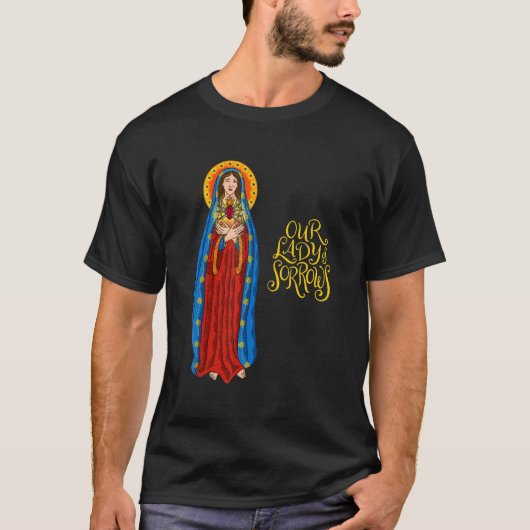 悲しみの我々の女性の七日間の敬虔な母校ドロ Tシャツ (正面)