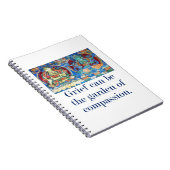 悲しみは庭になることができる – 思いやりの引用文 ノートブック (右側)