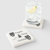 悲劇+タイミングがコメディシアターに匹敵 ストーンコースター (横)