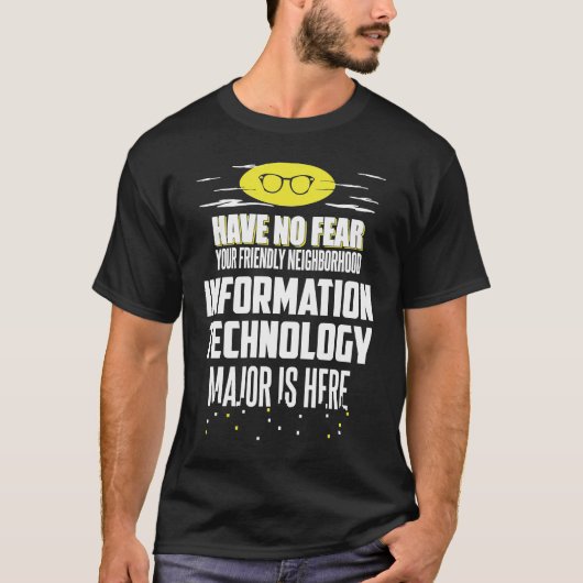 情報テクノロ専攻のジーに不安はない Tシャツ (正面)