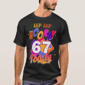 情報通の情報通のhoorry私の67誕生日または記念日のギフト tシャツ (正面)