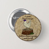 情報通の鶏、ボタン 缶バッジ (正面&裏面)