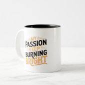 情熱が燃え保て明るい ツートーンマグカップ (正面左)