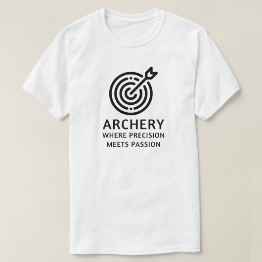 情熱と精密に出会うアーチェリー | アーチェリー Tシャツ (デザイン正面)