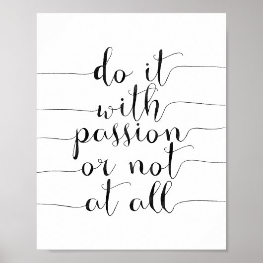 情熱を持って行うかまったく行わない ポスター (正面)