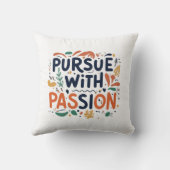 情熱を持って追求する装飾用クッション クッション (裏面)