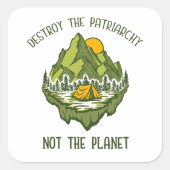 惑星ではなく家父長制を破壊する スクエアシール (正面)