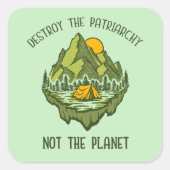 惑星ではなく家父長制を破壊する スクエアシール (正面)