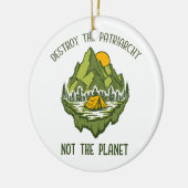 惑星ではなく家父長制を破壊する セラミックオーナメント (左)