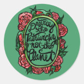 惑星ではなく家父長制を破壊する ラウンドシール (正面)