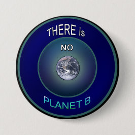 惑星の地球を占めて下さい"惑星B"がボタンありません 缶バッジ