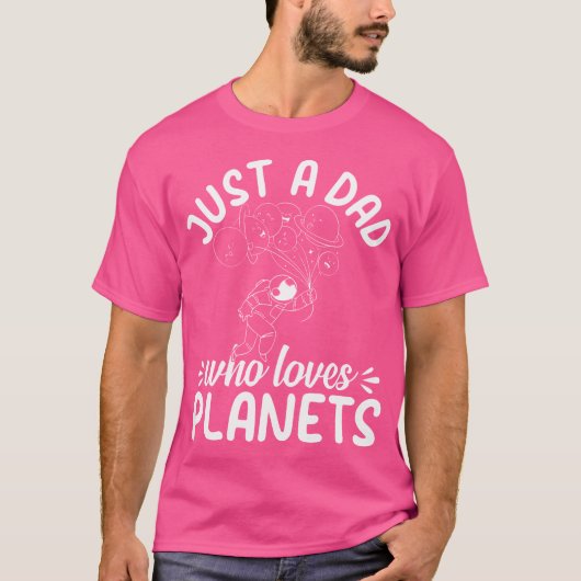惑星を愛する単なるパパ – 宇宙飛行士 Tシャツ (正面)