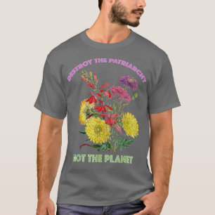 惑星フェミニズムではない家父長制を破壊する716 Tシャツ
