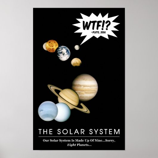 惑星プルートー WTF!? 笑える太陽系 教室 ポスター (正面)