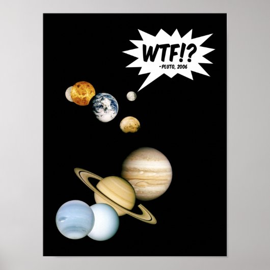 惑星プルートWTF!? 笑えるサイエンスギーク天文学 ポスター (正面)