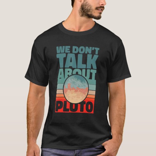 惑星冥王星については語らない Tシャツ (正面)