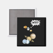 惑星冥王星 WTF!? 笑える科学 ギーク 天文学 マグネット (正面/裏面)