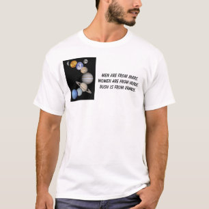 惑星、人は火星からあります。女性は金星から…あります Tシャツ