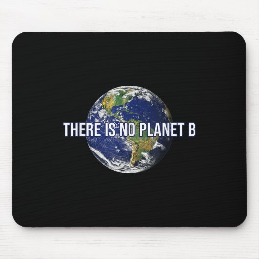惑星Bの気候保護はない マウスパッド (正面)