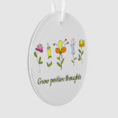 想いを前向き育てる オーナメント (正面)