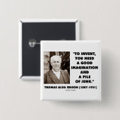 想像のがらくたの山を発明するトーマス・エジソン 缶バッジ (正面&裏面)