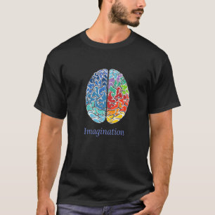 想像の心は無限の豊かさを持っている Tシャツ