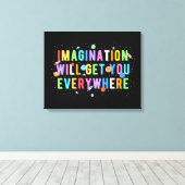 想像は至る所に及ぶ キャンバスプリント (インサイチュ (ウッドフロア))