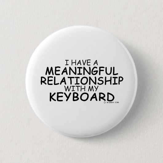 意味のある人間関係キーボード 缶バッジ (正面)
