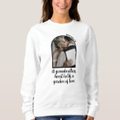 意味のある引用文1写真グランドキッズ名祖母 スウェットシャツ (正面)