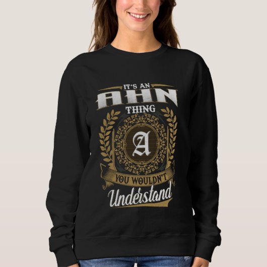 意味不明なAHNなTシャツ 面白い ネームギフト スウェットシャツ (正面)