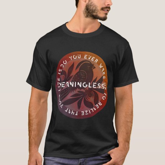 意味不明 Tシャツ (正面)
