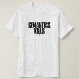 意味論ジョーク (意味論は殺す) Tシャツ